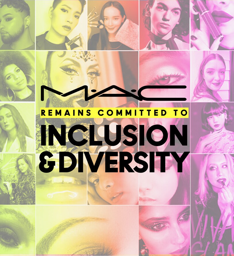 MAC Cosmetics Inclusion & Diversity